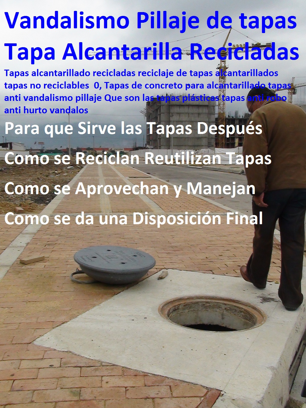 Tapas alcantarillado recicladas reciclaje de tapas alcantarillados tapas no reciclables 0, Tapas de concreto para alcantarillado tapas anti vandalismo pillaje Que son las tapas plásticas tapas anti robo anti hurto vándalos Tapas alcantarillado recicladas reciclaje de tapas alcantarillados tapas no reciclables 0, Tapas de concreto para alcantarillado tapas anti vandalismo pillaje Que son las tapas plásticas tapas anti robo anti hurto vándalos Tapas alcantarillado recicladas reciclaje de tapas alcantarillados tapas no reciclables 0, Tapas de concreto para alcantarillado tapas anti vandalismo pillaje Que son las tapas plásticas tapas anti robo anti hurto vándalos
